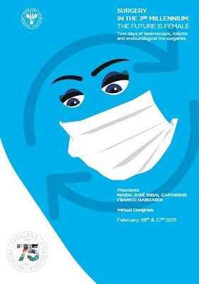 SURGERY IN THE 3RD MILLENNIUM: THE FUTURE IS FEMALE – virtual congress , February 26th & 27th, 2021